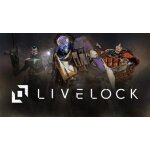 Livelock - steam - jeu en t�l�chargement - ordinateur pc