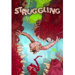 Struggling - steam - jeu en téléchargement - ordinateur pc Struggling - steam - jeu en téléchargement - ordinateur pc