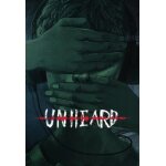 Unheard - steam - jeu en tlchargement - ordinateur pc - mac