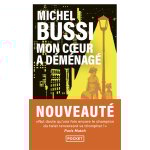 Livre mon c?ur a d�m�nag� - michel bussi