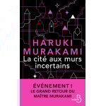 Livre la cit� aux murs incertains - haruki murakami