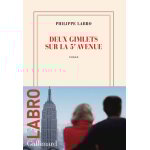 Livre deux gimlets sur la 5ème avenue - philippe labro Livre deux gimlets sur la 5ème avenue - philippe labro