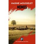 Livre momies - nadine mousselet
