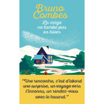 Livre la neige ne tombe pas en hiver - bruno combes
