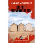 Livre un petit souvenir de toi - nadine mousselet