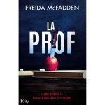Livre la prof - freida mcfadden