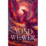Livre the reign of remnants - tome1 - the wind weaver - julie johnson