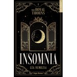Livre the royal thorns - tome 1 - insomnia - l�a nemezia