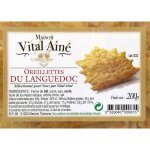Oreillettes du languedoc vital aine - la barquette de 200 g