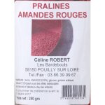 Pralines amandes rouges celine robert - le sachet de 250 g