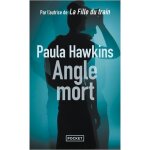 Roman angle mort - paula hawkins