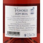 Vin ros languedoc - roussillon domaine brial - la bouteille de 75cl