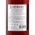Vin ros a. o. p. cte du roussillon tremoine de rasigueres - la bouteille