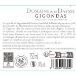 Vin rouge a. o. p. gigondas domaine de la daysse - la bouteille