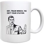 3 feuilles de nouveautés avec citation amusante, tasse a café. hé, train wreck, ce n'est pas ta gare. ... 3 feuilles de nouveautés avec citation amusante, tasse a café. hé, train wreck, ce n'est pas ta gare. ...