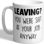 Les betteraves partent ? de toute façon, tu etais de la merde a ton travail - mug Les betteraves partent ? de toute façon, tu etais de la merde a ton travail - mug