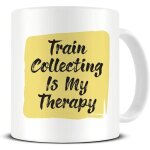 La collecte de trains est ma th�rapie - int�r�ts g�n�raux - hobby - tasse a caf� en c�ramique - tasse ...