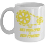 Computer geek gift coffee mug, this web developer is beer powered - white porcelain coffee mug for software, ...