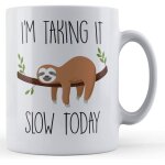 Cute sloth, animal pun, lazy, i'm taking it slow today - gift mug by father fox