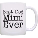 Dog lover gift best dog mimi ever pet owner rescue grandparent gift tea cup white multicolor middle finger ...