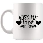 Gag kiss je ne suis pas ta famille ! redneck design cup mug cadeaux de motivation - meilleures citations ...