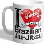 If * cking love jiu - jitsu brsilien - tasse