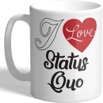 J'aime le statu quo - tasse