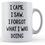 Joke, forgetful, i came, i saw, i forgot what i was doing - gift mug by father fox
