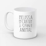 - melissa mccarthy is my spirit animal, gift for her mug valentines christmas gift for men and women