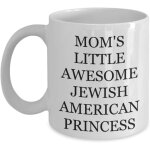 Mom's little awesome tasse de princesse juive am�ricaine ? cadeaux de no�l, de f�te d'anniversaire pour ...