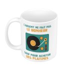 Mug céramique platines vinyle dj - l'argent ne fait pas le bonheur musique Mug céramique platines vinyle dj - l'argent ne fait pas le bonheur musique