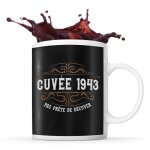 Mug - cuv�e - ann�e de naissance 1943 - imprim� en france - r�sistant lave - vaisselle - 325 ml