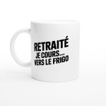 Mug humour retrait� je cours vers le frigo - mug drole - id�e cadeau original - tasse fun