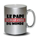 Mug m�talis� le papi le plus cool du monde, humoristique . cadeau f�te des m�res, f�te des p�res ou toutes ...