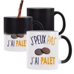 Mug magique j'peux pas palet tasse humour tasse cadeau personnalis