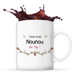 Mug - nounou au top - c�ramique - imprim� recto / verso - r�sistant lave - vaisselle - 325 ml
