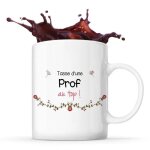 Mug - prof au top - tasse c�ramique - imprim� recto / verso - 325 ml - r�sistant lave - vaisselle