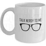 Nouveaut talk nerdy to me funny gift slogan mug sk71