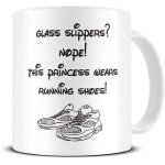 Pantoufles de verre? non! cette princesse porte des chaussures de course! - coureur - tasse a caf� en ...