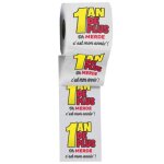 Papier toilette humoristique 1 an de plus blanc