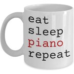 Pianist mug -  eat sleep piano repeat  coffee cup - excellent pianist gift