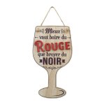Plaque en bois verre de vin - mieux vaut boire du rouge que broyer du noir