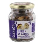 Sabarot bolet en eekhoorntjesbrood s�ch� naturel 40g champignons sauvages aromatiques cuisine gourmet ...