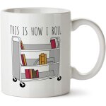 Tasse pour biblioth�caire, enseignant, biblioth�que, chariot de livres, dr�le, voici comment je roule, ...
