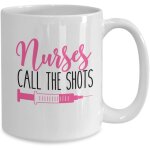 Tasse a caf humoristique en cramique avec inscription  nurses call the shots  - alphabet anglais ...