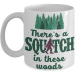 Tasse a caf� sasquatch ? il y a un squatch dans ces bois ? tasse a caf� dr�le sasquatch bigfoot
