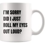 Tasse de m�me sarcastique, je suis d�sol�, je viens de rouler les yeux a haute voix, tasse a caf�, emojis ...