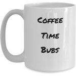 Tasses et mugs humoristiques bubs coffee time