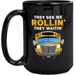 Ils me voient rouler 'ils attendent' chauffeur de bus scolaire tasse a the cadeau 11oz tasse a cafe en ...