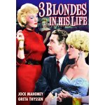 3 blondes in his life 3 blondes in his life